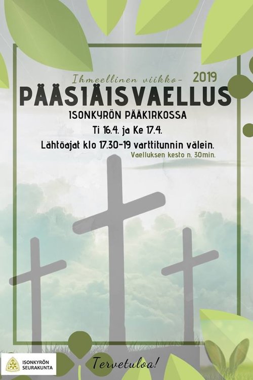 Pääsiäisvaellus - Ihmeellinen viikko Pääsiäisvaellus - Ihmeellinen viikko