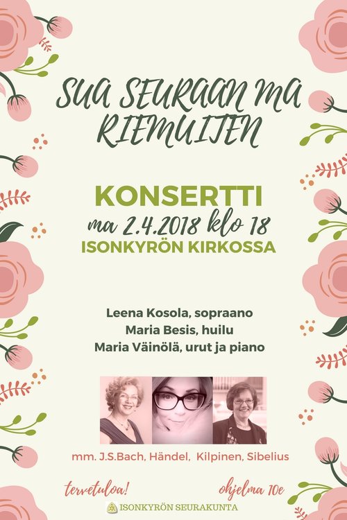 Konsertti - Sua seuraan ma riemulla! Konsertti - Sua seuraan ma riemulla!