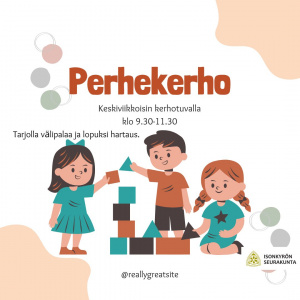 Perhekerhossa leikkiä, hartaus, ja välipalaa.